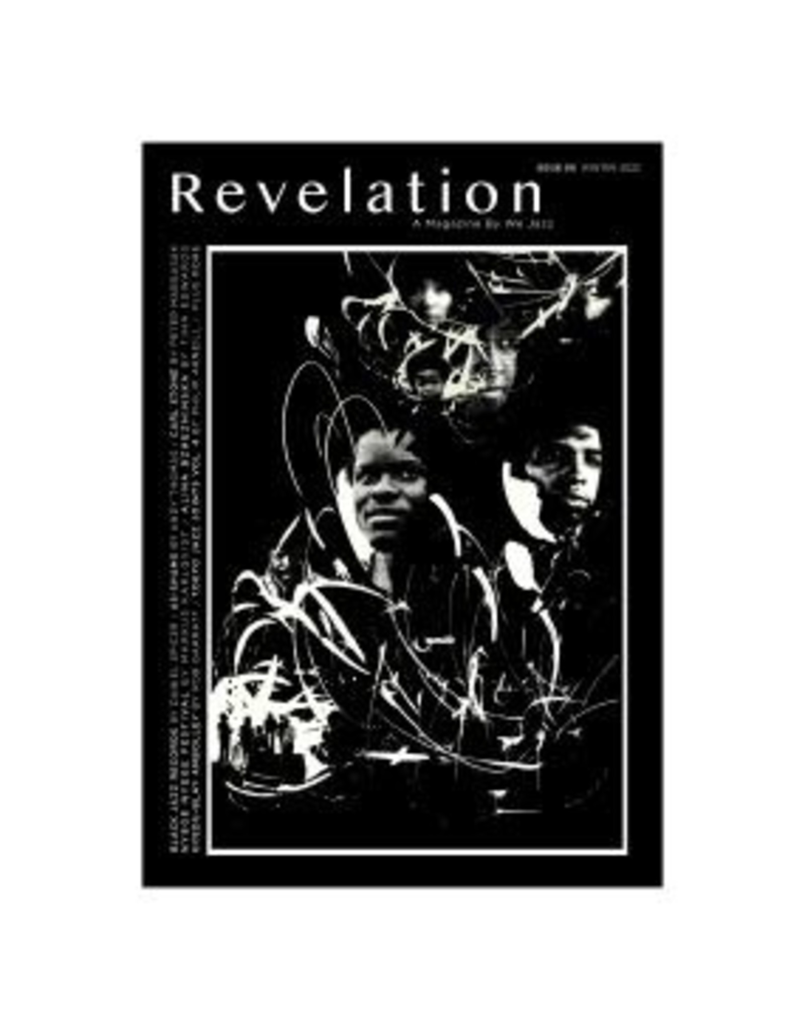 We Jazz We Jazz Magazine: Issue 6 "Revelation"