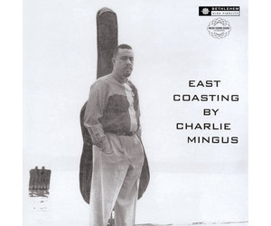 Charlie Mingus / East Coasting LP Bethlehem Records-