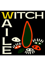 Witch: Waile 7"