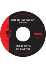 Ruiz, Johnny and the Escapers: More Reasons Than One b/w Stay in Dub 7"