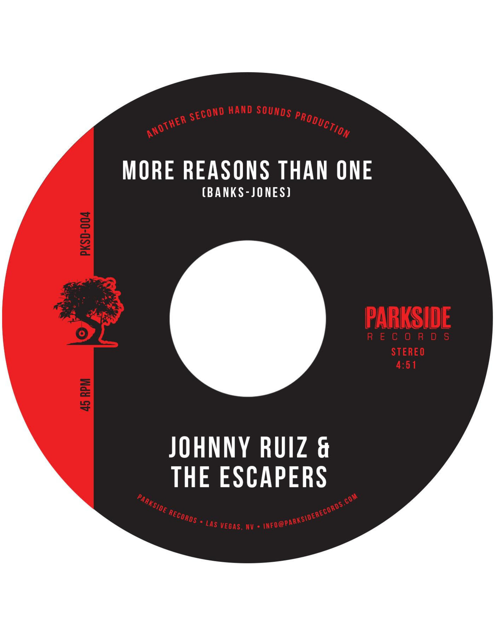 Ruiz, Johnny and the Escapers: More Reasons Than One b/w Stay in Dub 7"