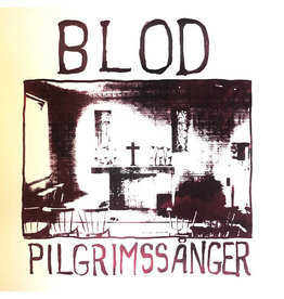 Blod: Pilgrimssanger LP