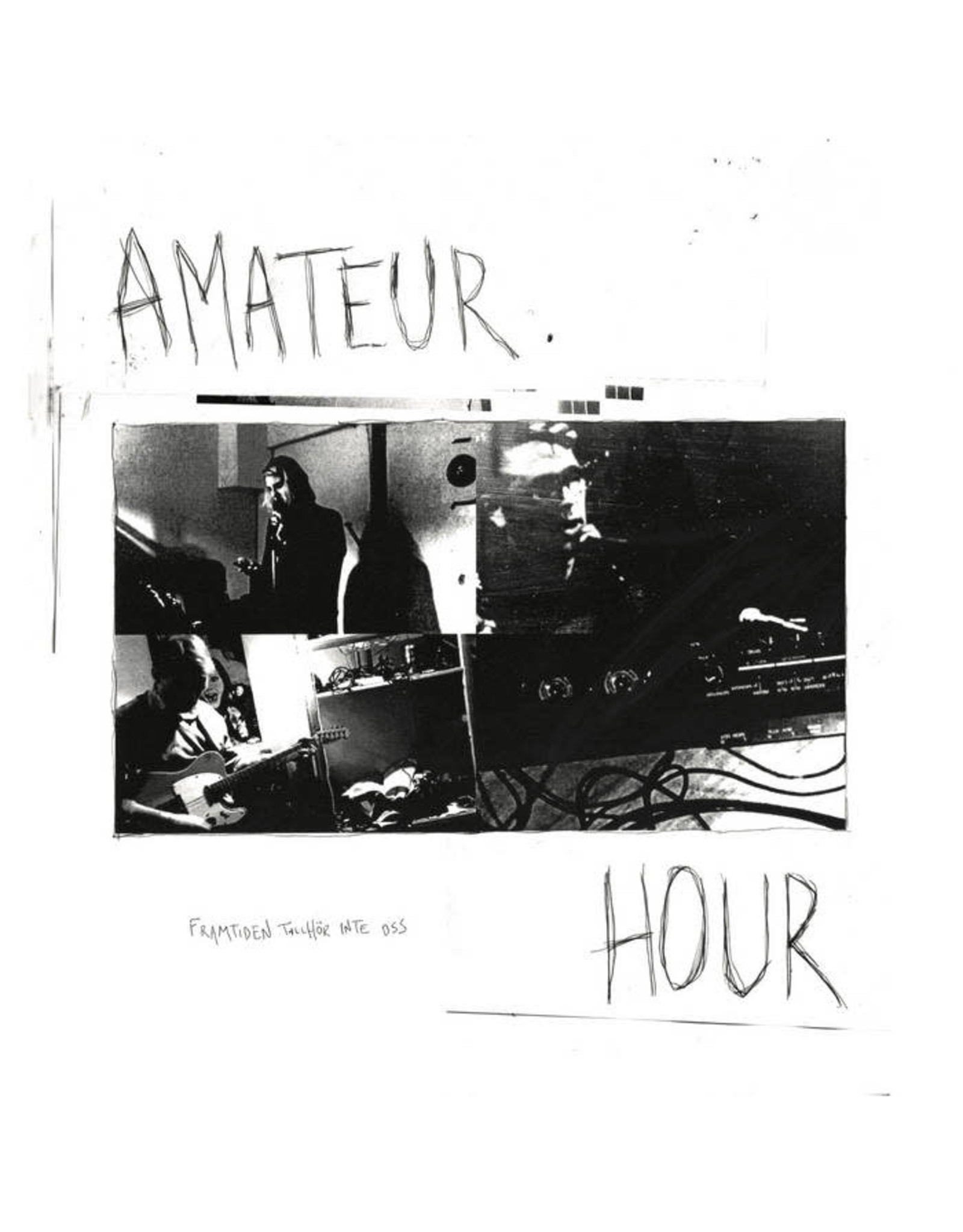 Amateur Hour: Framtiden Tillhor Inte Oss LP