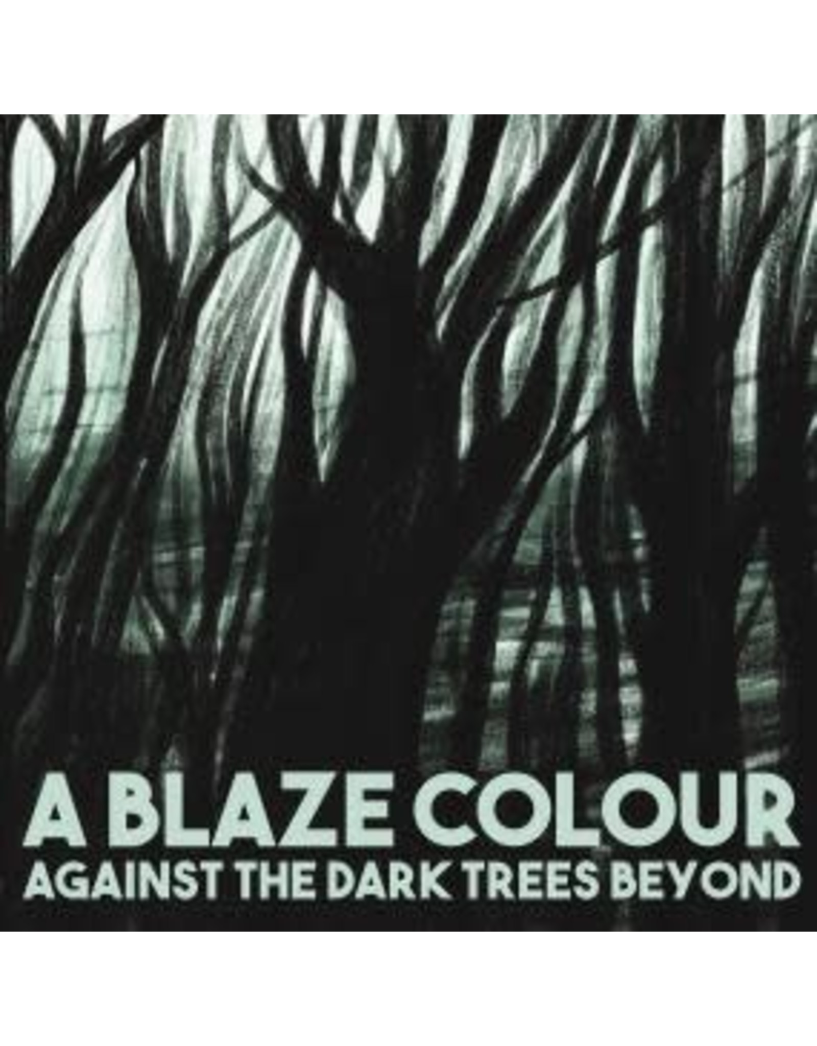 Onderstroom A Blaze Colour: Against the Dark Trees Beyond LP