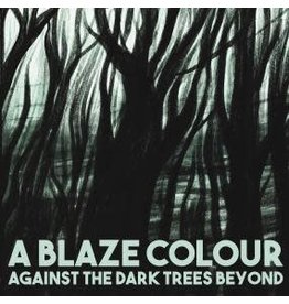 Onderstroom A Blaze Colour: Against the Dark Trees Beyond LP