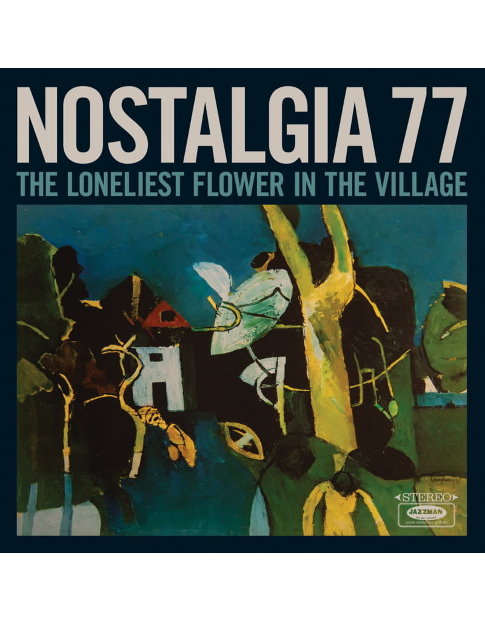 Jazzman Nostalgia 77: The Loneliest Flower in the Village LP