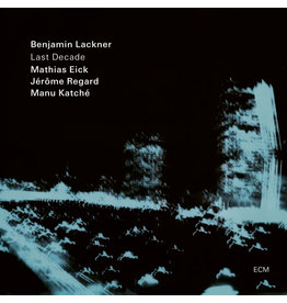 ECM Lackner, Benjamin: Last Decade (w/Mathias Eick, Jérôme Regard & Manu Katché) LP