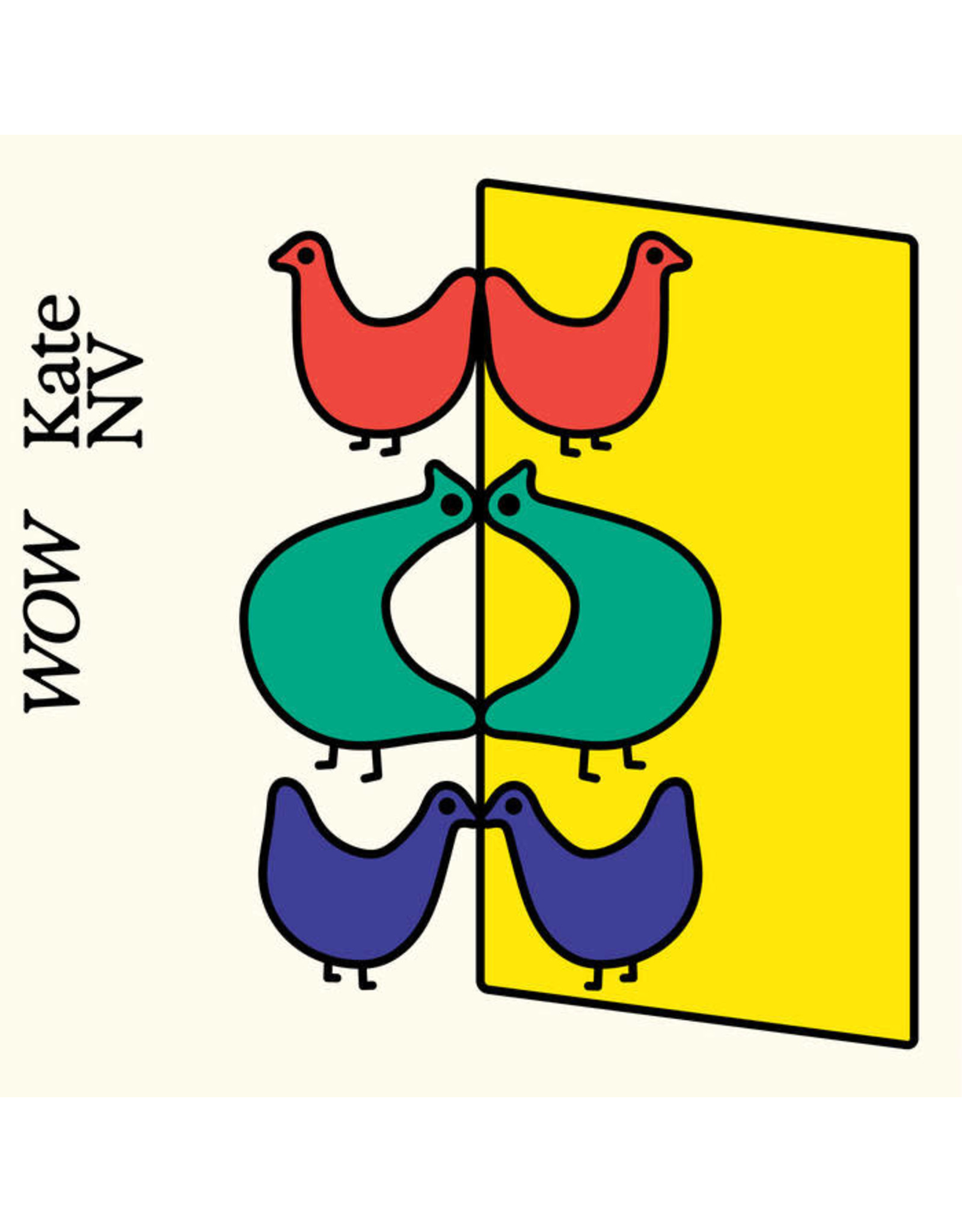 RVNG Intl. Kate NV: WOW (yellow) LP