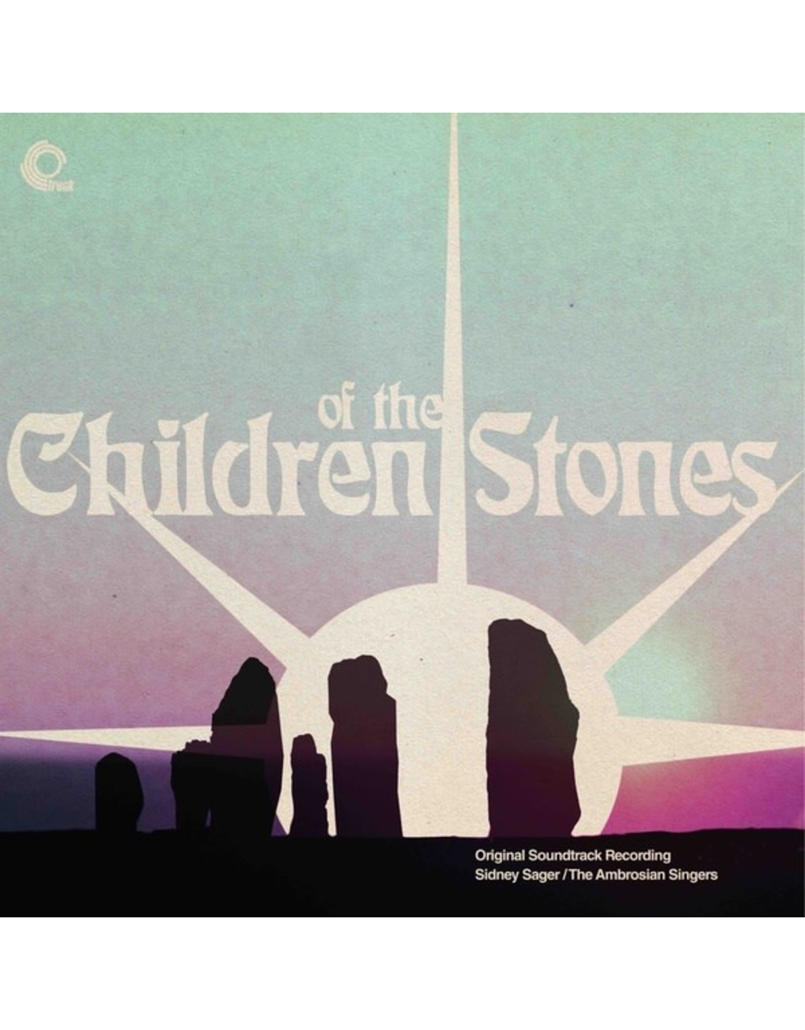 Trunk Sager & The Ambrosian Singers, Sidney: Children of the Stones LP