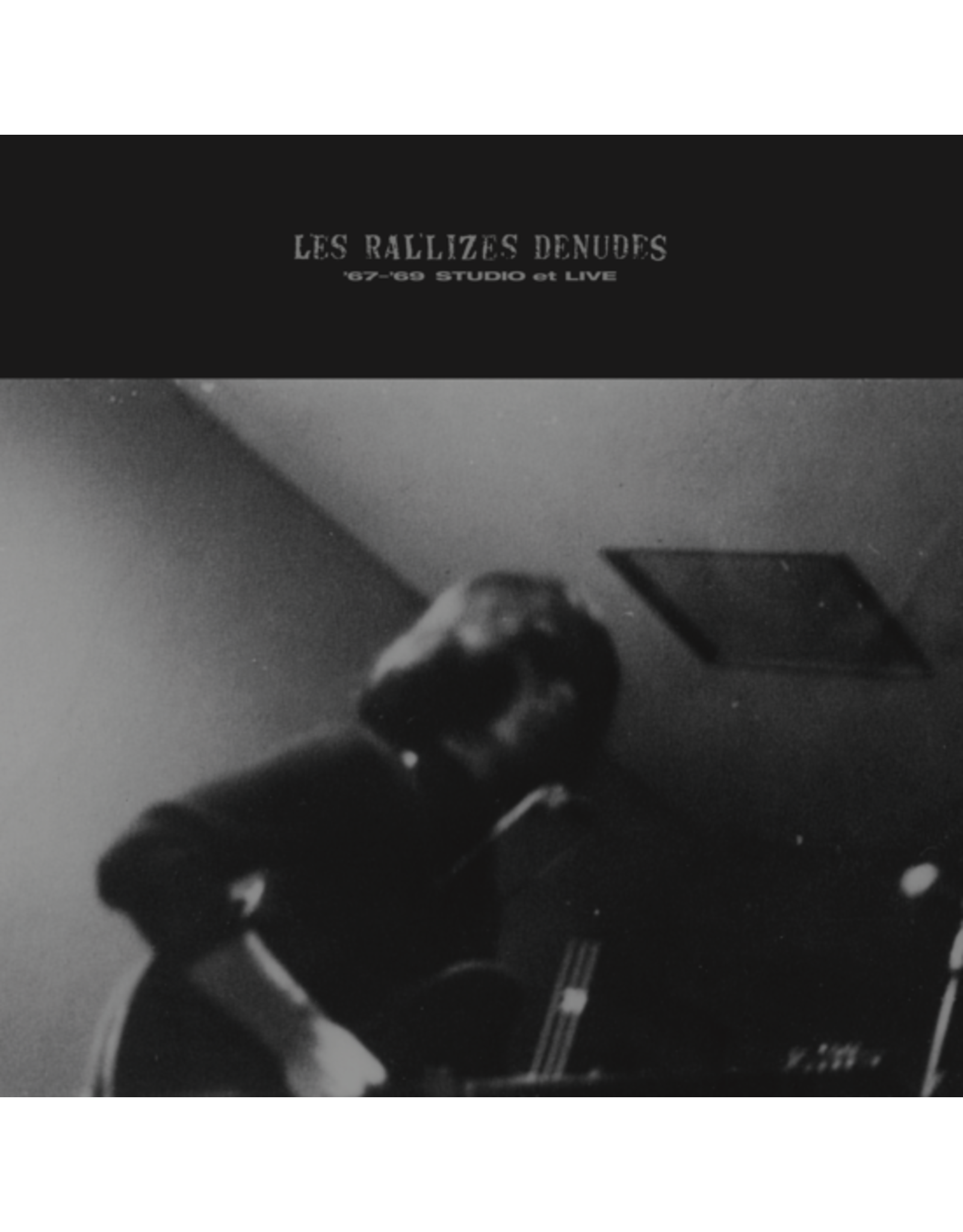 Les Rallizes Dénudés: '67-'69 Studio et Live LP - Listen Records