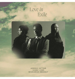 Verve Aftab, Arooj: Love In Exile w/Vijay Iyer & Shahzad Ismaily LP