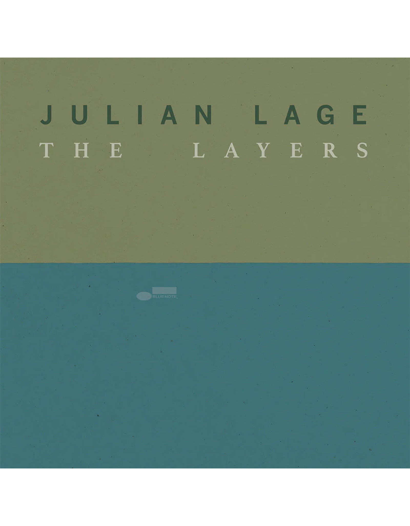 Blue Note Lage, Julian: The Layers LP