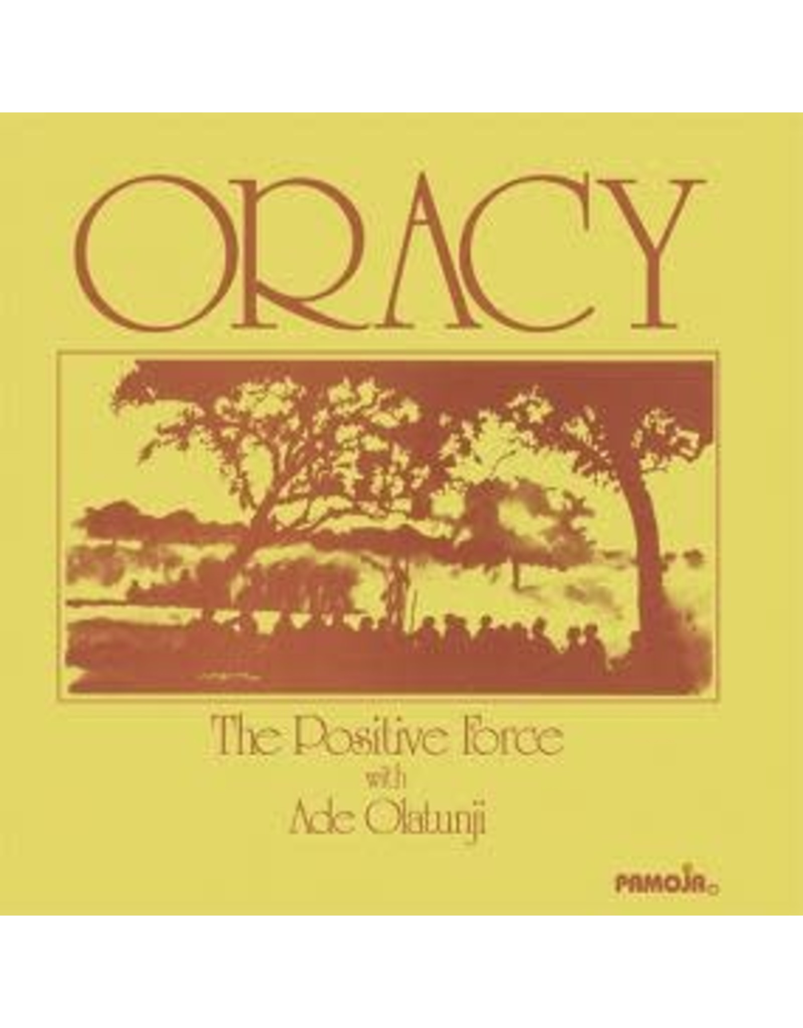 Oracy: The Positive Force w/ Ade Olatunji LP