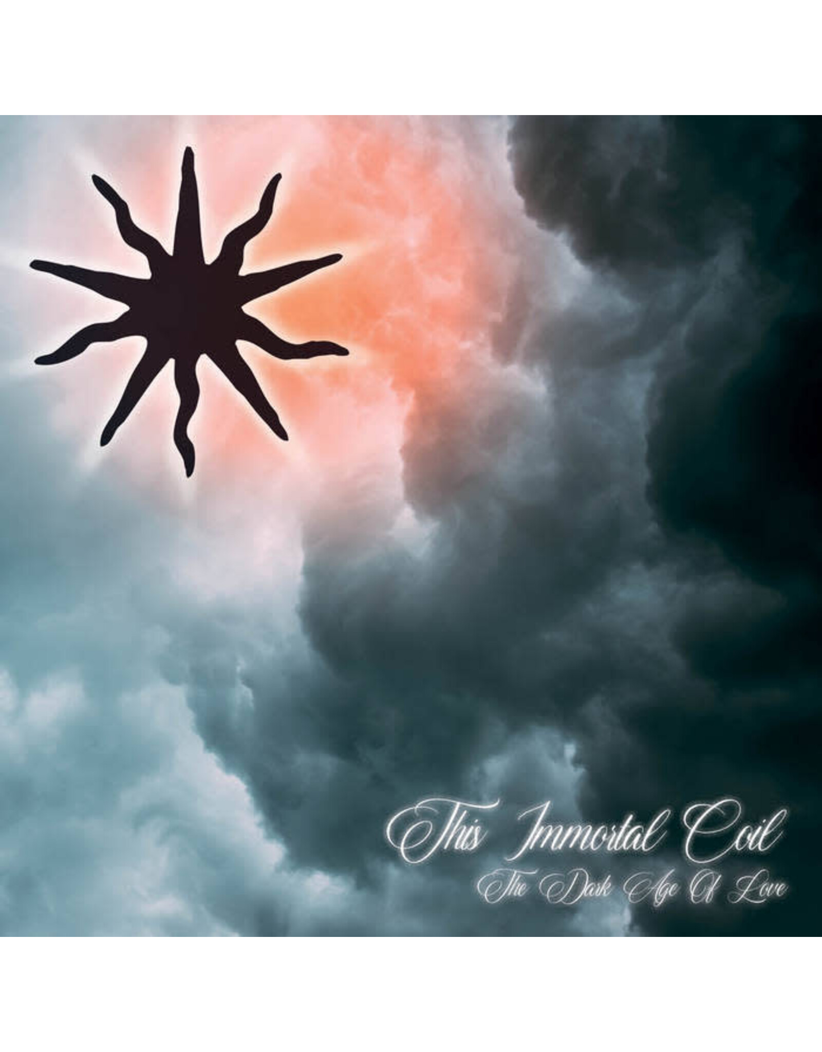 This Immortal Coil: The Dark Age Of Love LP