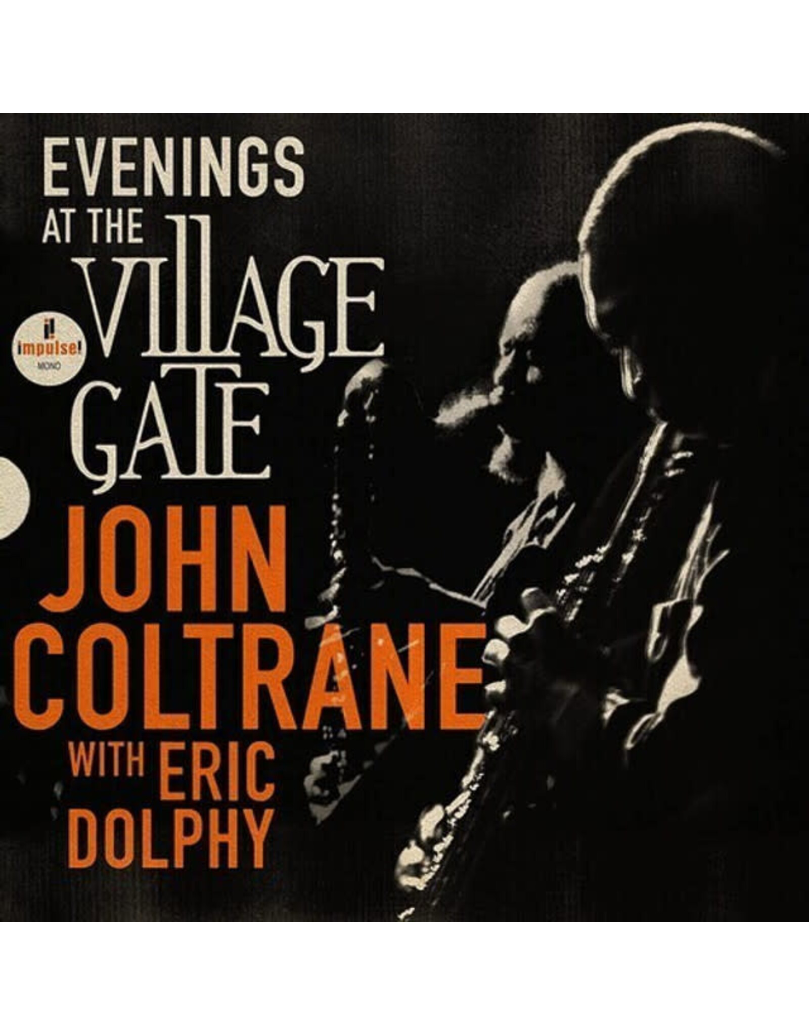Impulse Coltrane, John: Evenings At The Village Gate w/Eric Dolphy LP