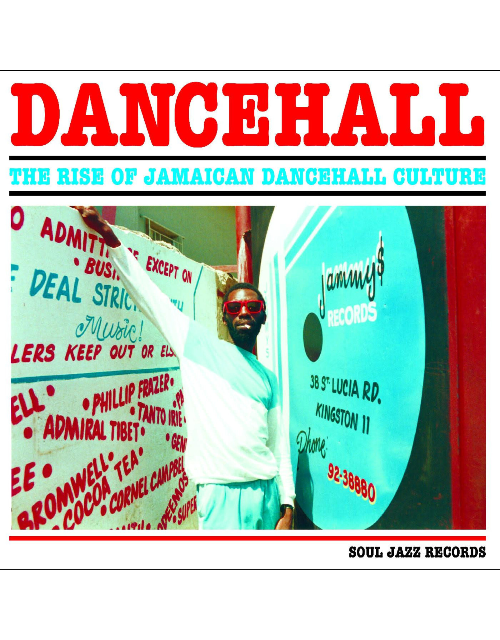 Soul Jazz Various: Dancehall: The Rise Of Jamaican Dancehall Culture LP