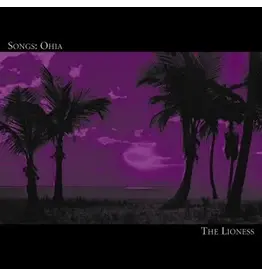 Secretly Canadian Songs: Ohia: The Lioness LP