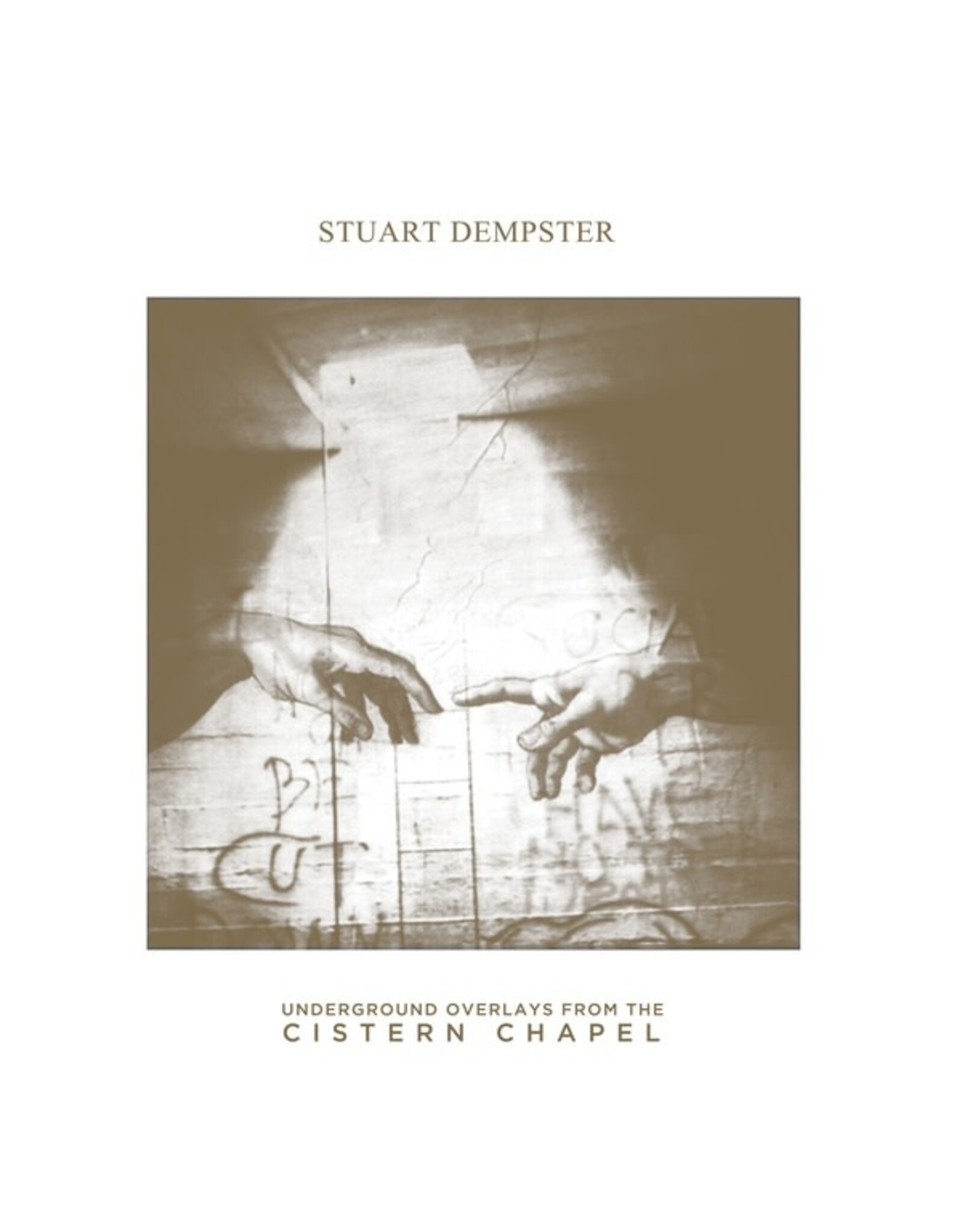 Important Dempster, Stuart: Underground Overlays From The Cistern Chapel LP