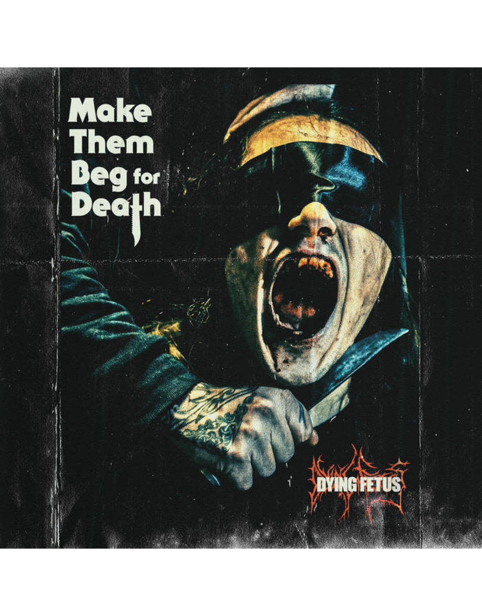 Relapse Dying Fetus: Make Them Beg For Death LP