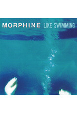 Modern Classics Morphine: Like Swimming LP