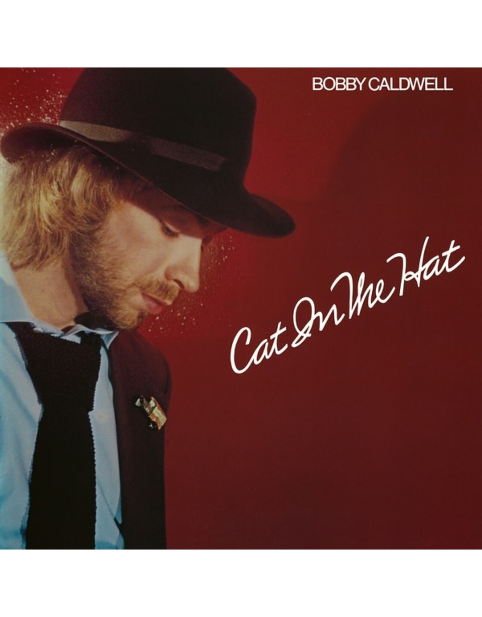 Be With Caldwell, Bobby: Cat In The Hat LP