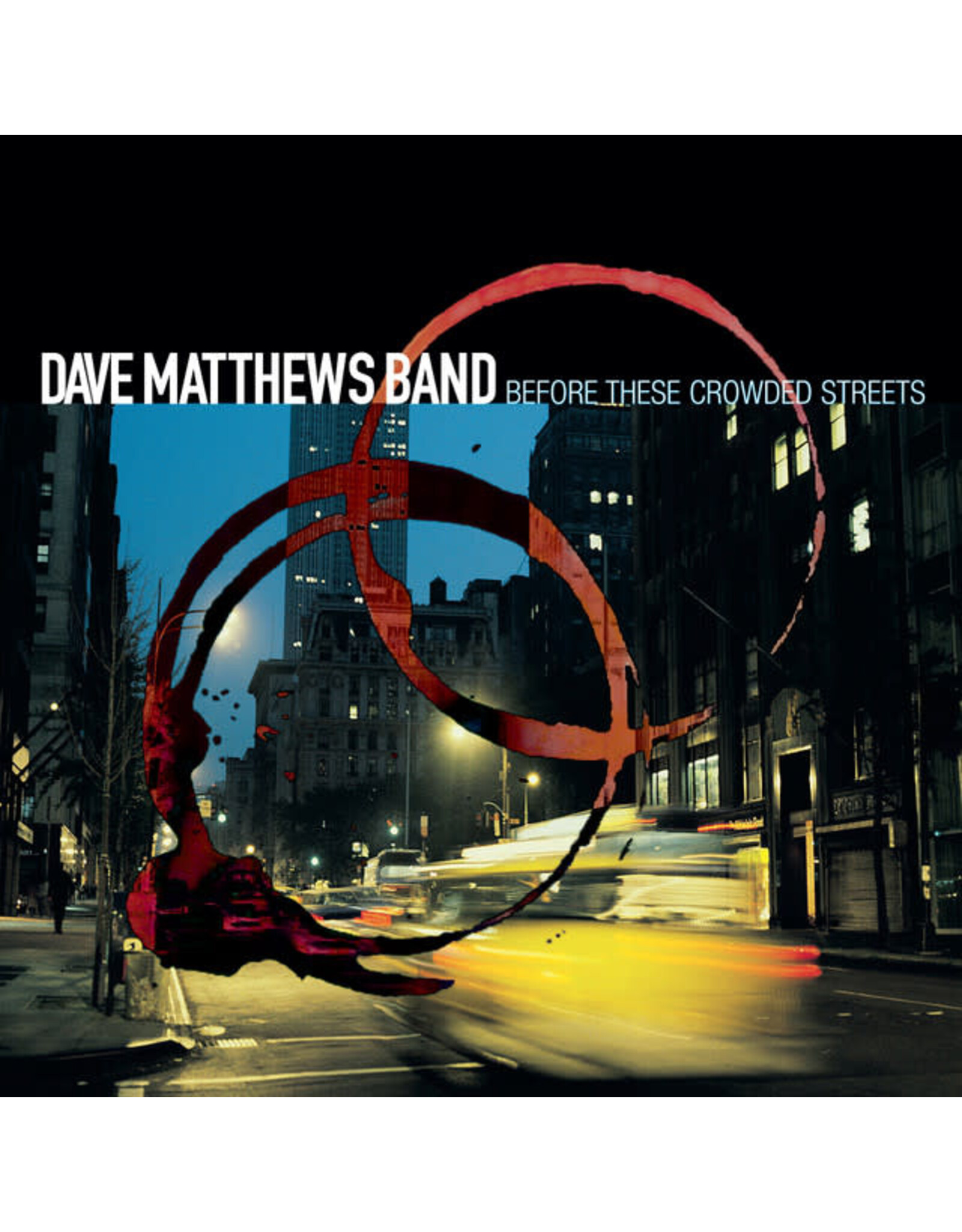 Legacy Matthews, Dave Band: Before These Crowded Streets LP