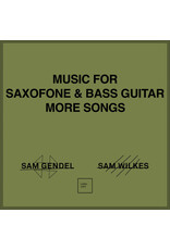 Leaving Gendel, Sam & Sam Wilkes: Music for Saxofone and Bass Guitar More Songs LP