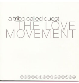 Legacy A Tribe Called Quest: The Love Movement LP