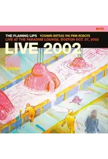 Warner Flaming Lips: 2023BF - Live At The Paradise Lounge, Boston (10/27/2002) LP