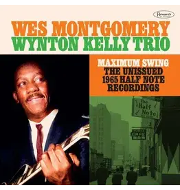 Resonance Montgomery, Wes & W. Kelly: 2023BF - Maximum Swing (3LP/1965 Half Note recordings) LP