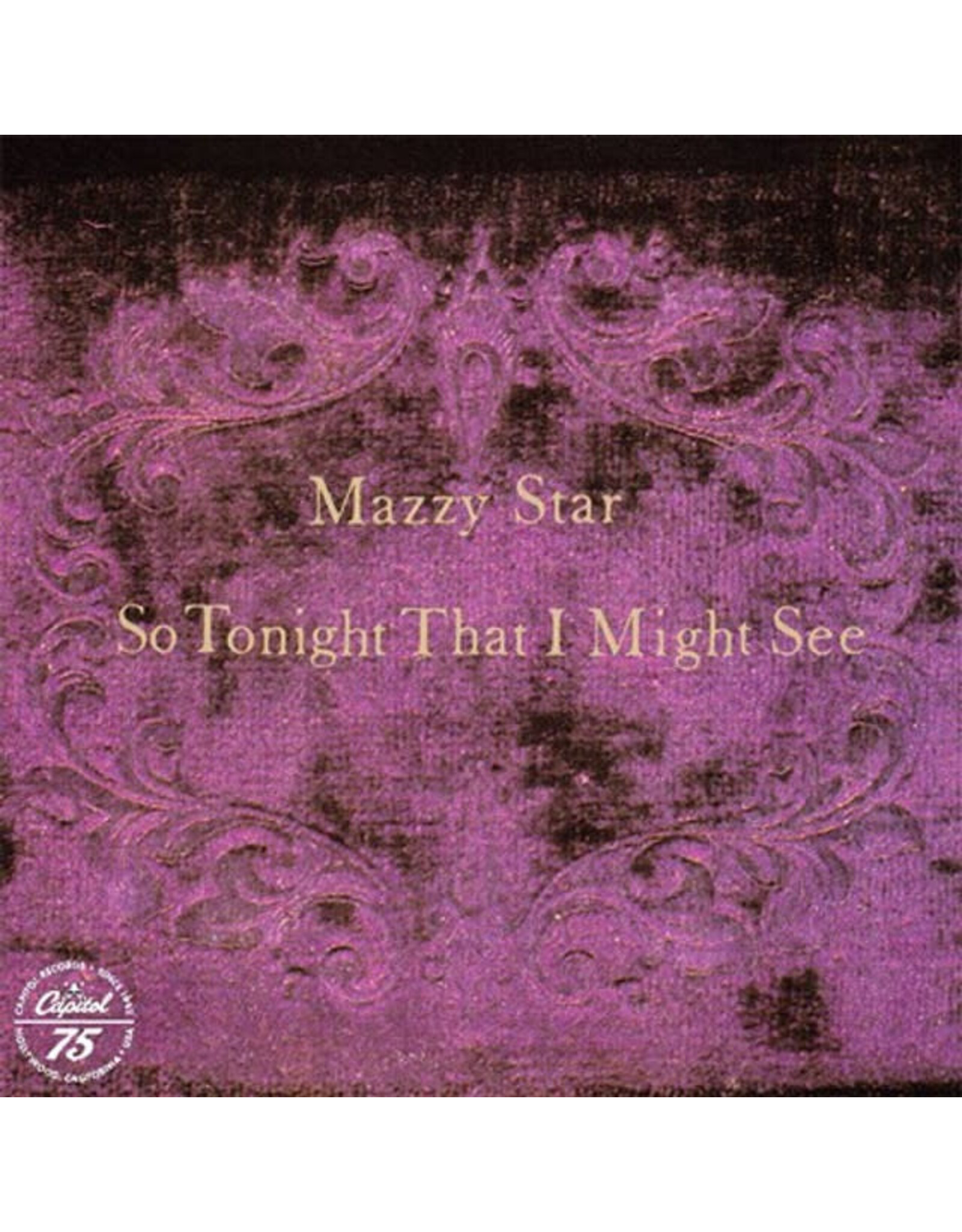 Capitol Mazzy Star: So Tonight That I Might See LP