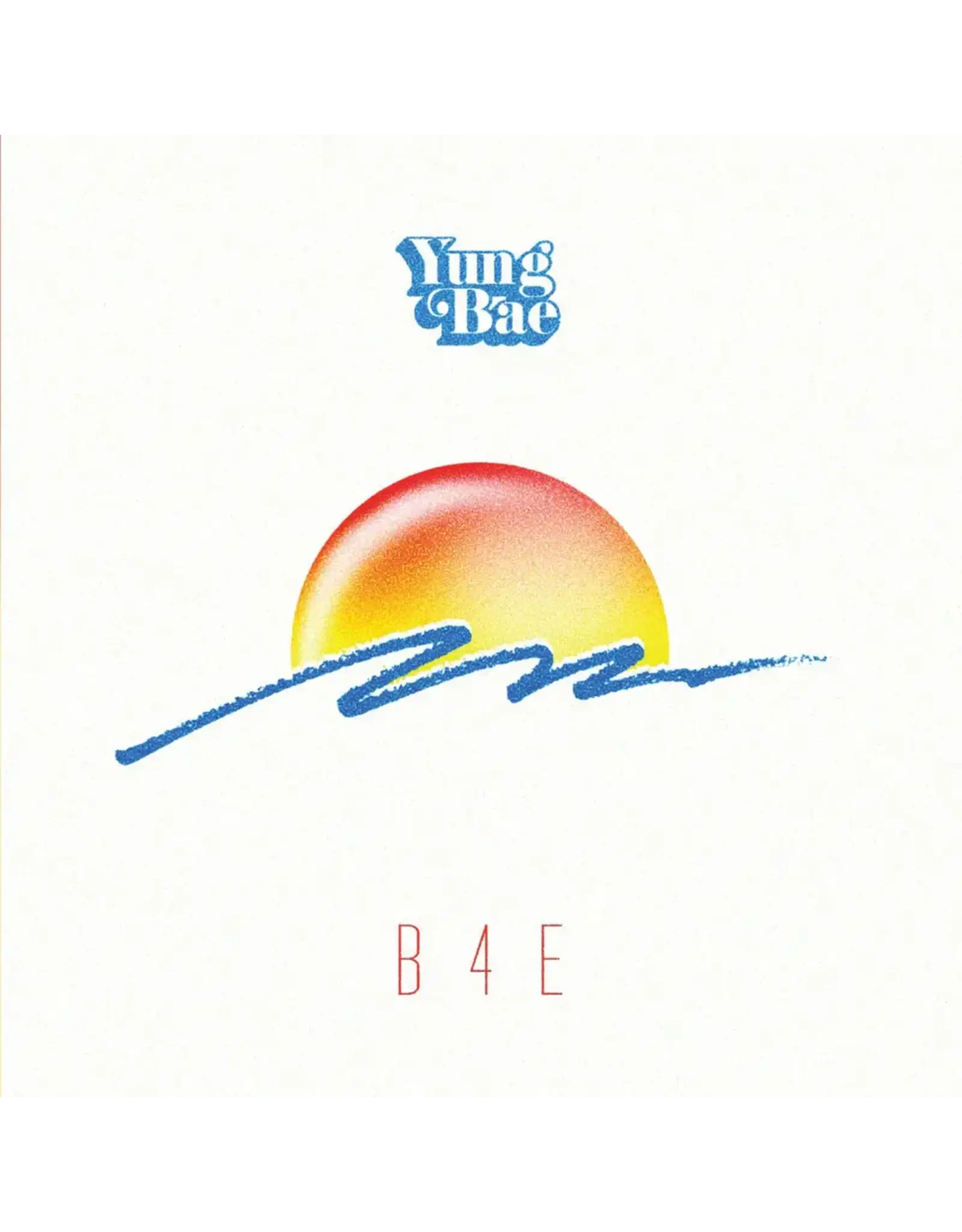 Digger's Factory Yung Bae: B4E LP