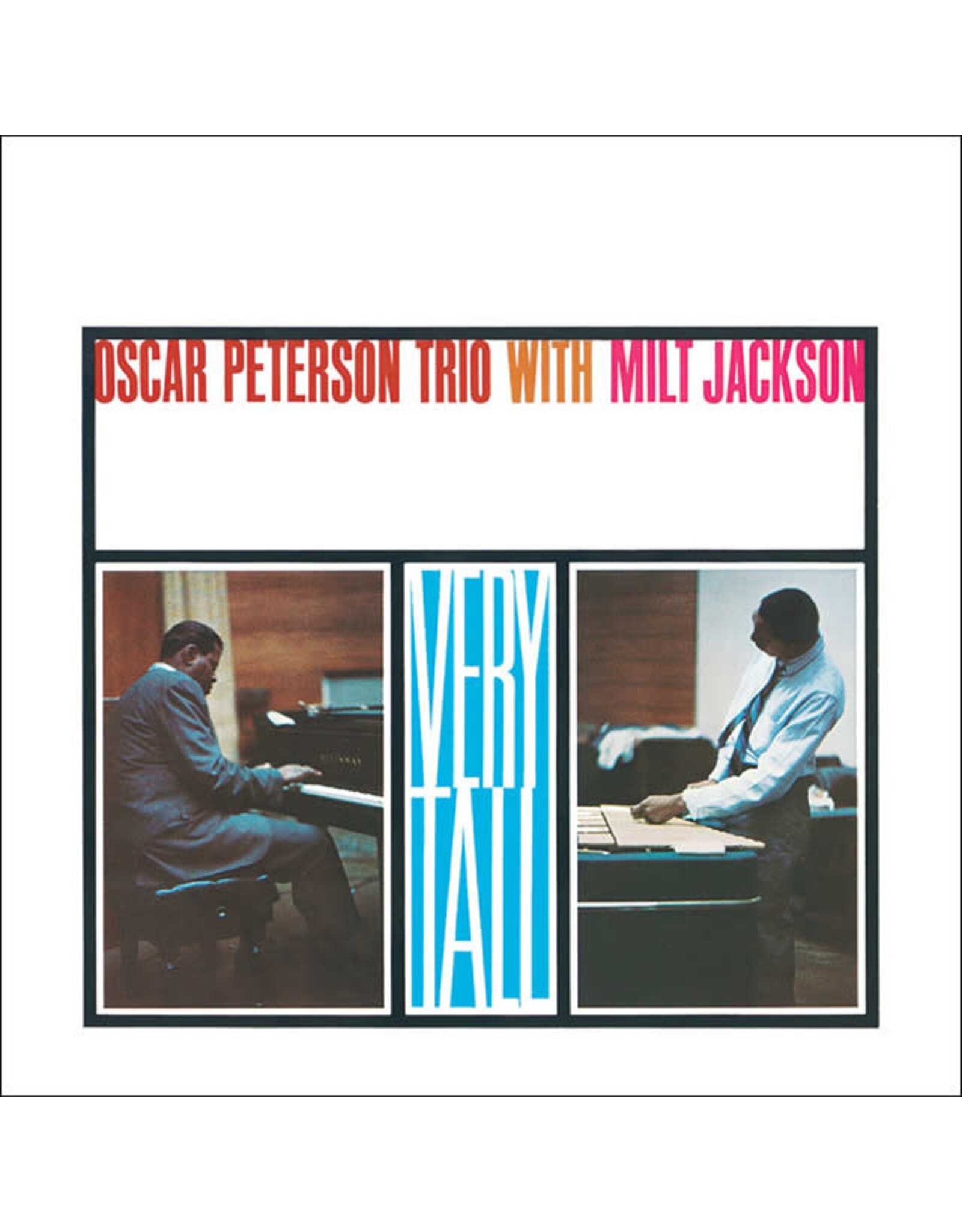Verve Peterson, Oscar Trio: Very Tall (w/Milt Jackson) (Verve Acoustic Sounds) LP