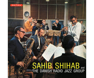 Shihab, Sahib: And The Danish Radio Jazz Group LP - Listen Records