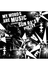 Various: My Words Are Music: A Celebration of Sun Ra's Poetry LP