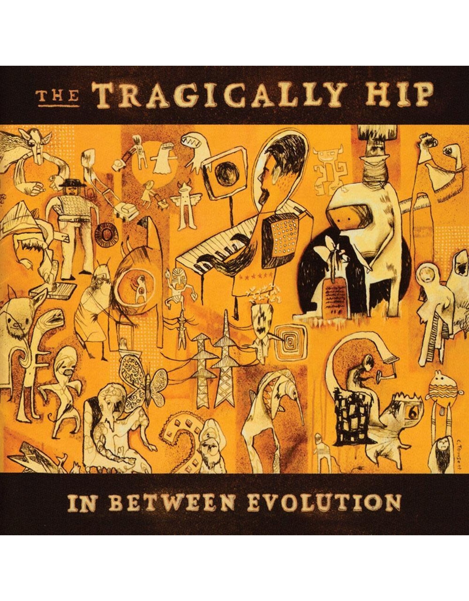 Universal Tragically Hip: In Between Evolution LP