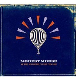 Epic Modest Mouse: We Were Dead Before The Ship Even Sank LP