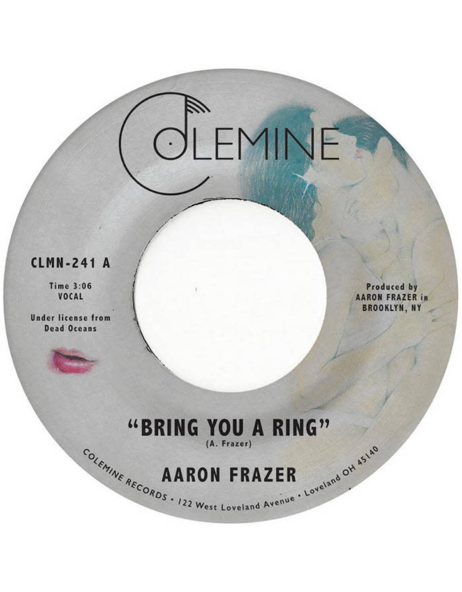 Colemine Frazer, Aaron: Bring You A Ring/You Don't Wanna Be My Baby 7"