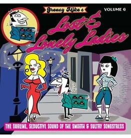 Jazzman Various: Greasy Mike Vol. 6: Lost & Lonely Ladies LP