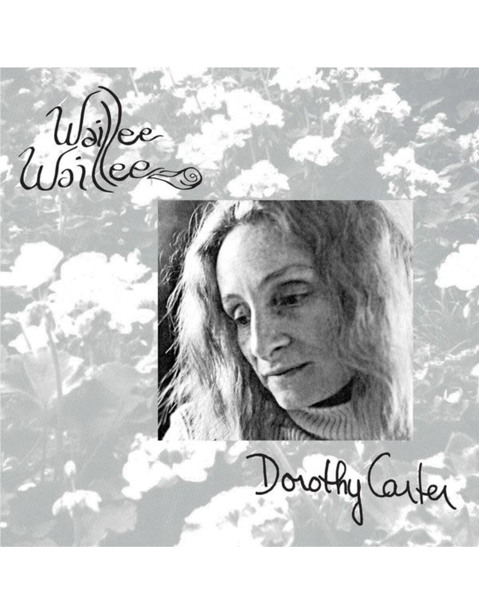 Palto Flats Carter, Dorothy: Waillee Waillee LP