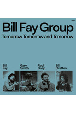 Dead Oceans Fay, Bill Group: Tomorrow Tomorrow And Tomorrow LP