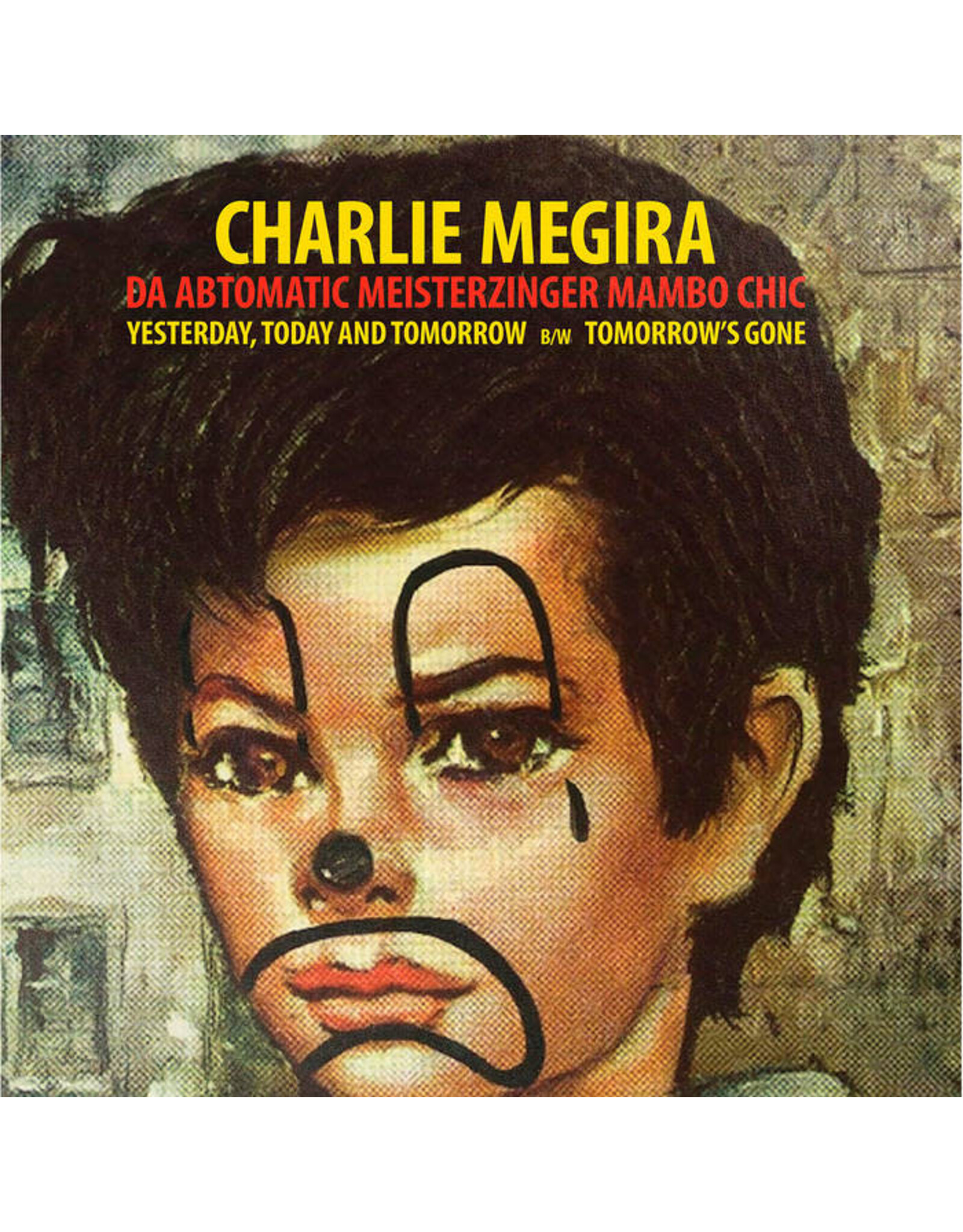 Numero Megira, Charlie: Da Abtomatic Miesterzinger Mambo Chic LP