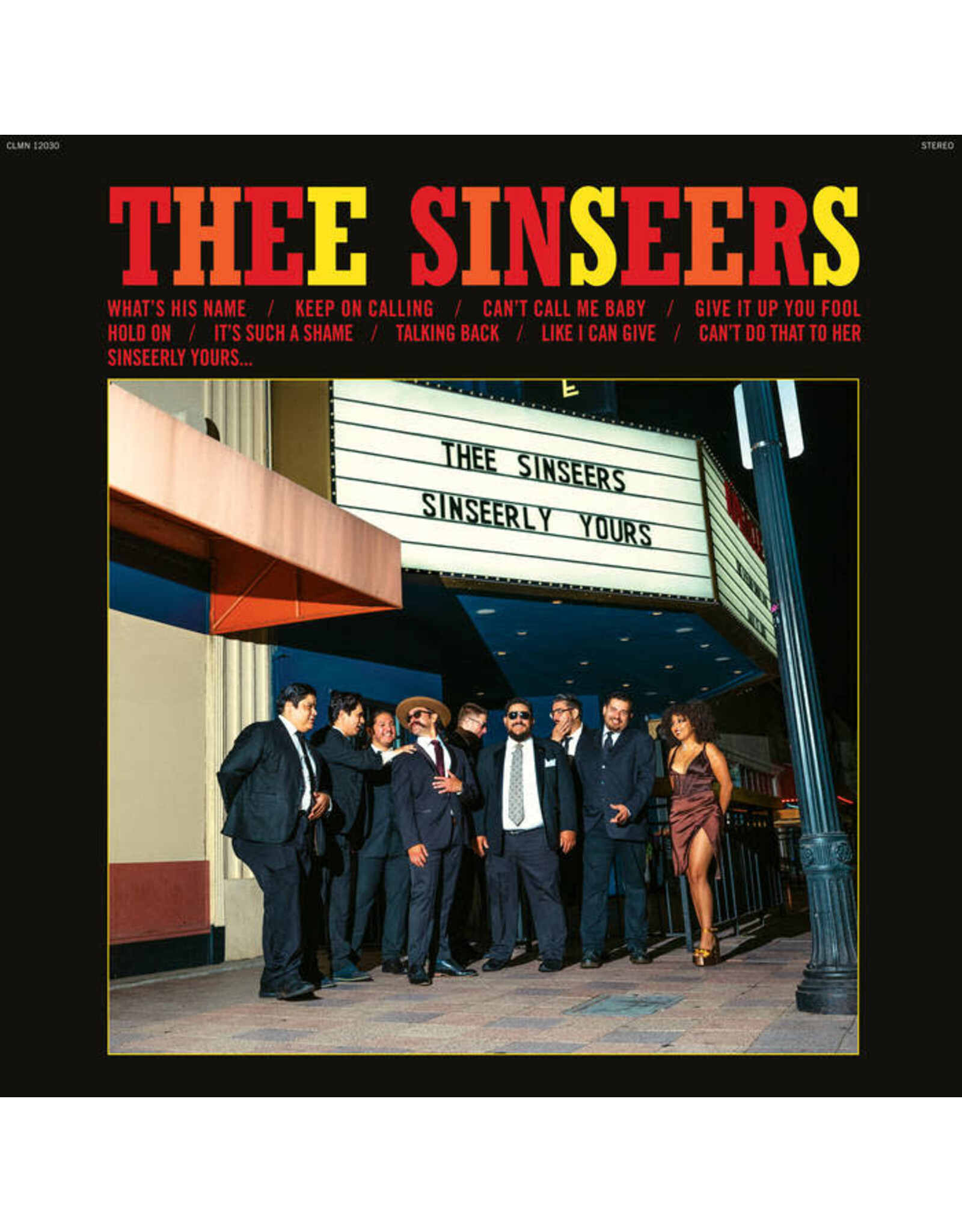 Colemine Thee Sinseers: Sinseerly Yours (black vinyl) LP