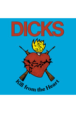 Superior Viaduct Dicks: Kill From the Heart LP