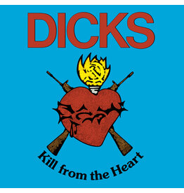 Superior Viaduct Dicks: Kill From The Heart LP