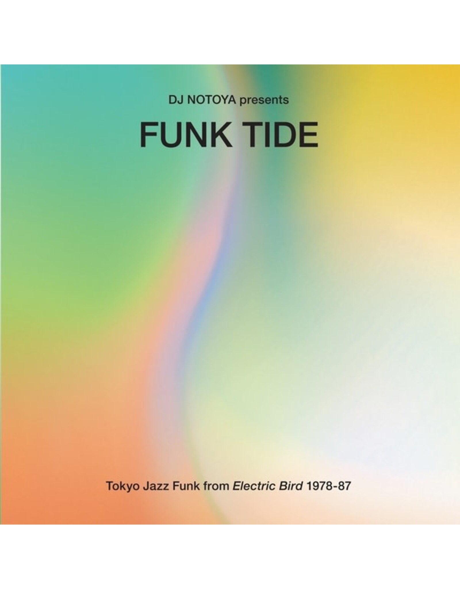 WeWantSound Various: Funk Tide: Tokyo Jazz-Funk From Electric Bird 1978-1987 LP