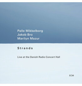 ECM Mikkelborg, Palle: Strands: Live at the Danish Radio Concert Hall (w/Jakob Bro, Marilyn Mazur) LP
