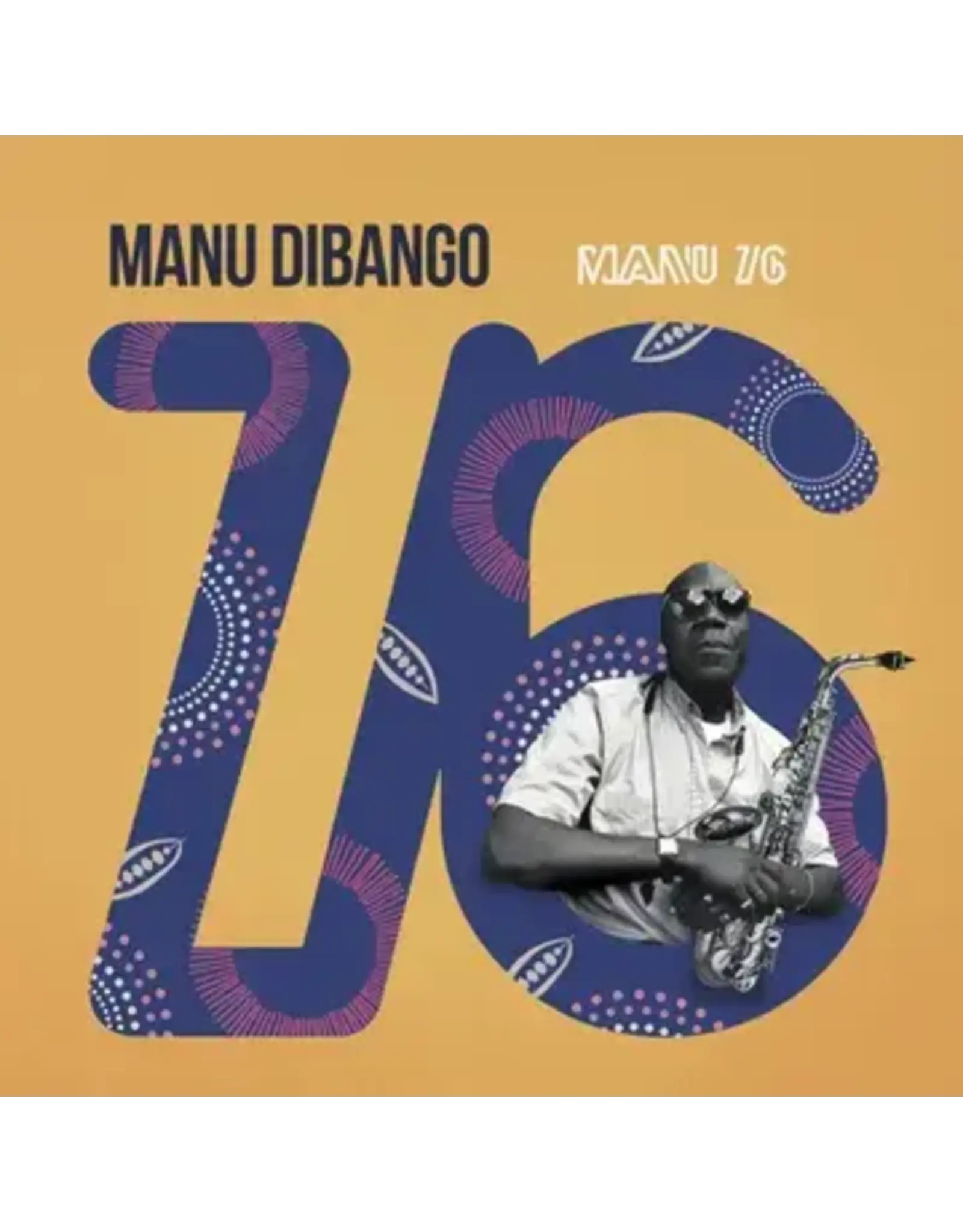 Dibango, Manu: 2024RSD - Manu 76 LP