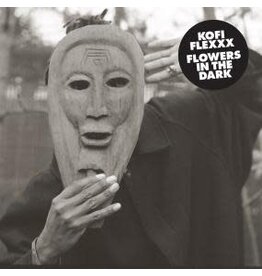 Native Rebel Kofi Flexxx: Flowers in the Dark LP