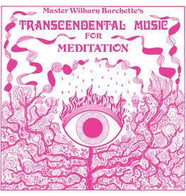 Numero Burchette, Master Wilburn: Transcendental Music For Meditation (milky clear) LP